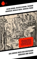 Cover: Das gro&szlig;e Buch der deutschen M&auml;rchen und Sagen - Sharp Ink