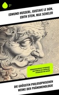 Bild: Die gr&ouml;&szlig;ten philosophischen Werke der Ph&auml;nomenologie - Sharp Ink