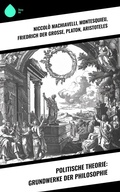 Cover: Politische Theorie: Grundwerke der Philosophie - Sharp Ink