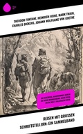 Cover: Reisen mit gro&szlig;en Schriftstellern: Ein Sammelband - Sharp Ink