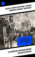 Cover: Die gr&ouml;&szlig;ten Geschichtswerke der Weltliteratur - Sharp Ink