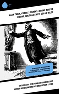 Cover: Enth&uuml;llung der dunklen Wahrheit mit Humor: Meisterwerke der englischen Satire - Sharp Ink
