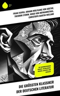 Cover: Die gr&ouml;&szlig;ten Klassiker der deutschen Literatur - Sharp Ink