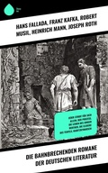 Cover: Die bahnbrechenden Romane der deutschen Literatur - Sharp Ink