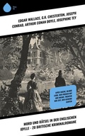 Cover: Mord und R&auml;tsel in der englischen Idylle - 20 Britische Kriminalromane - Sharp Ink