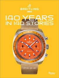 Abbildung von: Breitling 140 Years 140 Stories - Rizzoli