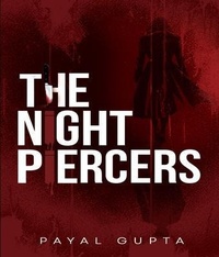 Enlarge image Cover: THE NIGHT PIERCERS - Blue Rose Publishers