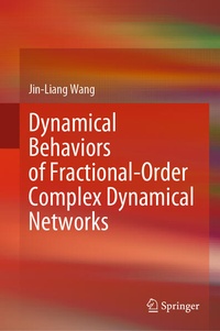 Enlarge image Cover: Dynamical Behaviors of Fractional-Order Complex Dynamical Networks - Springer