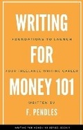 Cover: Foundations to Launch Your Freelance Writing Career - Frankie Pendles