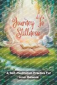 Enlarge image Cover: Journey to Stillness - O'Brien Sir James