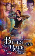 Cover: Bites Back (Witches of the Wildwood, #2) - Lulu M. Sylvian