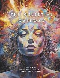 Enlarge image Cover: The Celestial Gateway - Bookbaby