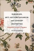 Cover: Humanism, Anti-Authoritarianism, and Literary Aesthetics - Bloomsbury Academic USA
