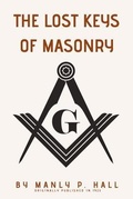 Cover: The Lost Keys of Masonry - Mamba Press
