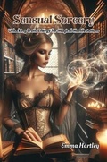 Cover: Sensual Sorcery - Emma Hartley
