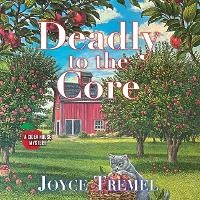 Enlarge image Cover: Deadly to the Core - DREAMSCAPE MEDIA