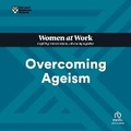 Cover: Overcoming Ageism - Ascent Audio