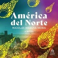 Cover: America del Norte - HighBridge Audio