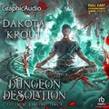 Cover: Dungeon Desolation [Dramatized Adaptation] - Graphic Audio