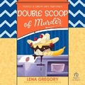 Cover: Double Scoop of Murder - Tantor Audio