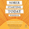Cover: Sober Starting Today Workbook - Tantor Audio