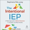 Cover: The Intentional IEP - Tantor Audio