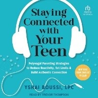 Enlarge image Cover: Staying Connected with Your Teen - Tantor Audio