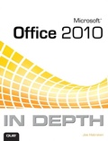 Cover: Microsoft Office 2010 In Depth - Addison Wesley