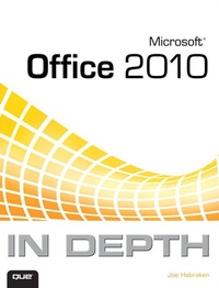 Abbildung von: Microsoft Office 2010 In Depth - Addison Wesley
