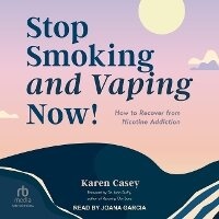 Enlarge image Cover: Stop Smoking and Vaping Now! - Tantor Audio