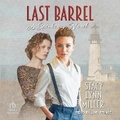 Cover: Last Barrel - Tantor Audio