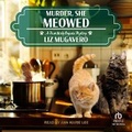 Cover: Murder, She Meowed - Tantor Audio