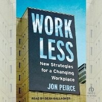 Enlarge image Cover: Work Less - Tantor Audio