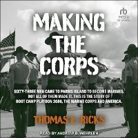 Enlarge image Cover: Making the Corps - Tantor Audio