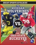 Cover: The Michigan Wolverines vs. the Ohio State Buckeyes - Seahorse Stingray