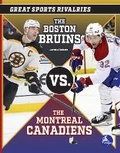 Cover: The Boston Bruins vs. the Montreal Canadiens - Seahorse Stingray