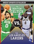 Cover: The Boston Celtics vs. the Los Angeles Lakers - Seahorse Stingray