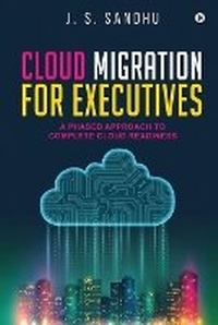 Abbildung von: Cloud Migration for Executives - Notion Press