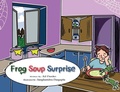Cover: Frog Soup Surprise - Acutebydesign, Publishing
