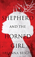 Cover: The Shepherd and the Horned Girl - Red Empress Publishing
