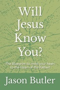 Cover: Will Jesus Know You? - Palmetto Publishing