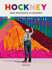 Abbildung von: David Hockney - Eine Biografie in Bildern - Midas Collection