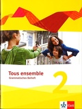 Cover: Tous ensemble 2, Grammatisches Beiheft + E-Book - &Ouml;BV 3-209