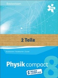 Cover: Physik compact Basiswissen 8 mit Themenheft, Sch&uuml;lerbuch und Themenheft + E-Book - &Ouml;BV 3-209