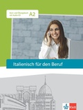 Cover: Italienisch f&uuml;r den Beruf (A2), Kurs- und &Uuml;bungsbuch mit Audio-CD + E-Book - &Ouml;BV 3-209