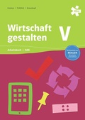 Cover: Wirtschaft gestalten HAK V, Arbeitsbuch BW + E-Book - &Ouml;BV 3-209