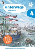 Cover: unterwegs. Geographie und wirtschaftliche Bildung 4 Arbeitsheft + E-Book - &Ouml;BV 3-209