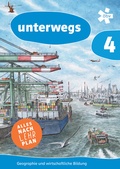 Cover: unterwegs. Geographie und wirtschaftliche Bildung 4, Schulbuch + E-Book - &Ouml;BV 3-209
