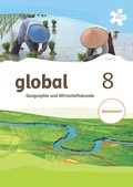 Cover: global 8. Geographie und Wirtschaftskunde, Sch&uuml;lerbuch + E-Book - &Ouml;BV 3-209