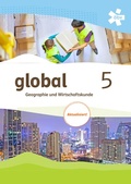Cover: global 5. Geographie und Wirtschaftskunde, Sch&uuml;lerbuch, Aktualisierung + E-Book - &Ouml;BV 3-209
